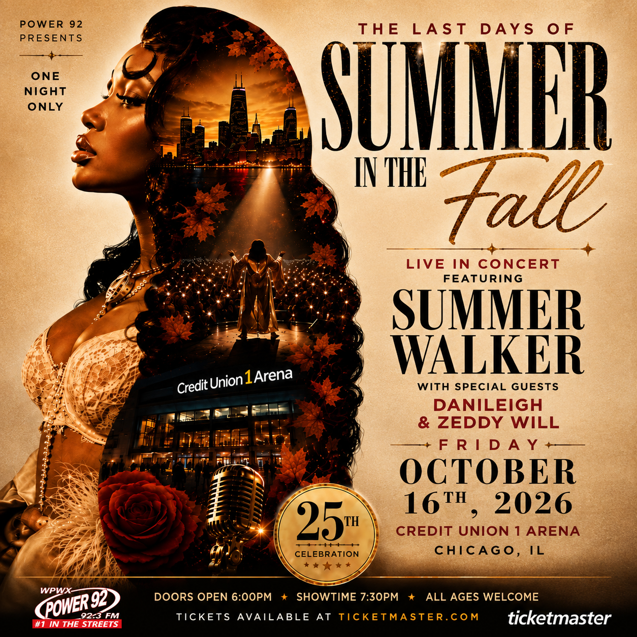 Power 92 presents The Last Days of Summer in the Fall featuring Summer Walker with DaniLeigh and Zeddy Will — Friday October 16, 2026 at Credit Union 1 Arena, Chicago